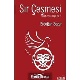 Sır Çeşmesi - Erdoğan Sezer