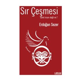 Sır Çeşmesi - Erdoğan Sezer