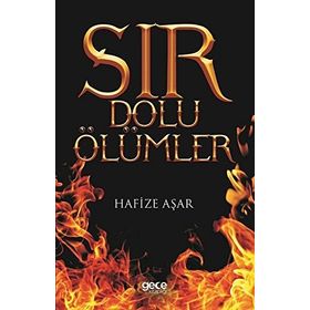 Sır Dolu Ölümler - Hafize Aşar
