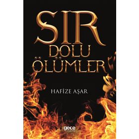Sır Dolu Ölümler - Hafize Aşar
