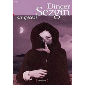 SIR GECESI - DİNÇER SEZGIN