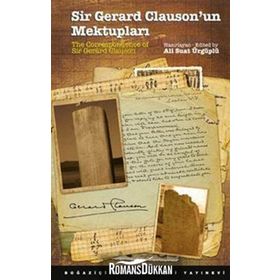 Sir Gerard Clauson'un Mektupları - 13. Yüzyıl Öncesi İç Asya'da Türkler ve Diğer Kavimler - Kolektif