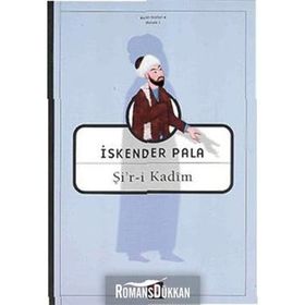 Şir-i Kadim - İskender Pala