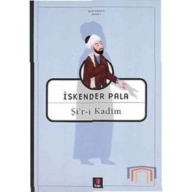 Şir-i Kadim - İskender Pala