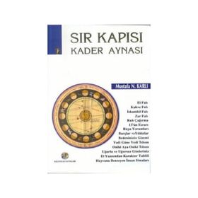SIR KAPISI KADER AYNASI - MUSTAFA N. KARLI