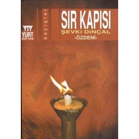 SIR KAPISI - ŞEVKİ DİNÇAL