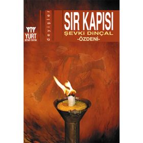 SIR KAPISI - ŞEVKİ DİNÇAL