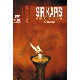 SIR KAPISI - ŞEVKİ DİNÇAL