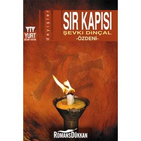 SIR KAPISI - ŞEVKİ DİNÇAL