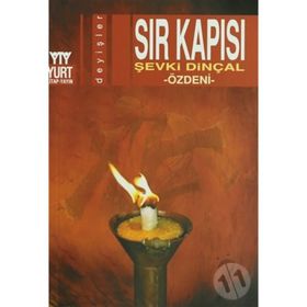 SIR KAPISI - ŞEVKİ DİNÇAL