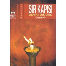 SIR KAPISI - ŞEVKİ DİNÇAL