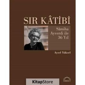 Sır Katibi - Aysel Yüksel