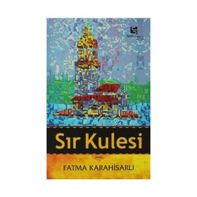 SIR KULESI - FATMA KARAHİSARLI