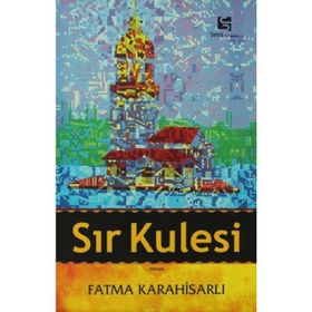 SIR KULESI - FATMA KARAHİSARLI