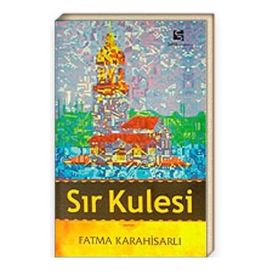 SIR KULESI - FATMA KARAHİSARLI