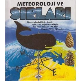 SIR KÜPÜ - METEOROLOJI VE SIRLARI - FRANCOISE FAVEZ