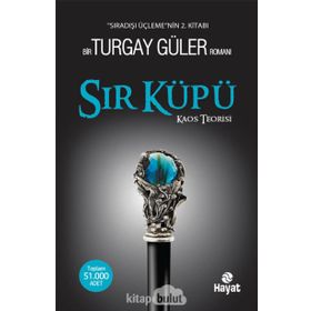 SIR KÜPÜ - TURGAY GÜLER