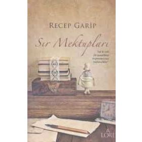 Sır Mektupları - Recep Garip