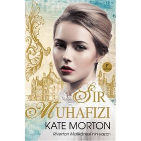 Sır Muhafızı - Kate Morton