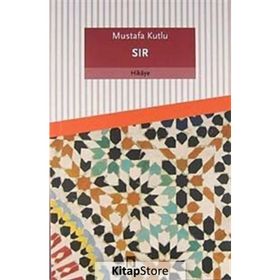 Sır - Mustafa Kutlu