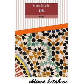 Sır - Mustafa Kutlu