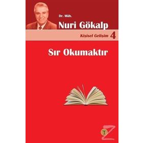 Sır Okumaktır - Nuri Gökalp