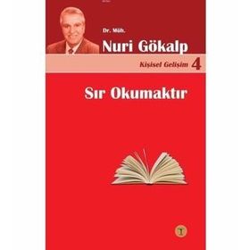 Sır Okumaktır - Nuri Gökalp