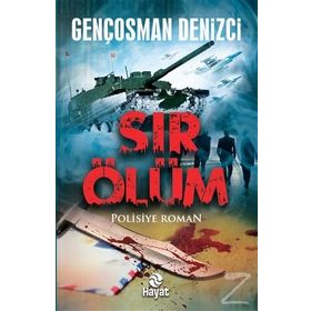Sır Ölüm - Gençosman Denizci