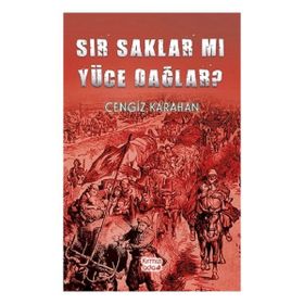 Sır Saklar Mı Yüce Dağlar? - Kırmızı Ada Yayınları