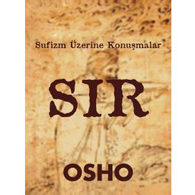 Sır Sufizm Üzerine Konuşmalar - Osho Bhagman Shree Rajneesh