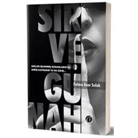 Sır ve Günah - Fatma Asar Solak