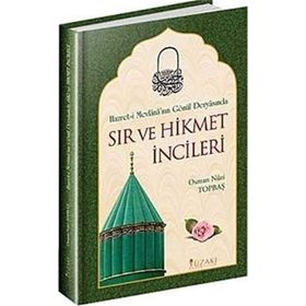Sır ve Hikmet İncileri - Osman Nuri Topbaş