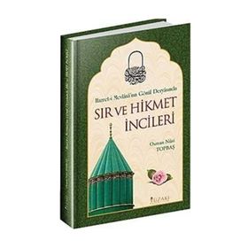 Sır ve Hikmet İncileri - Osman Nuri Topbaş