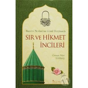 Sır ve Hikmet İncileri - Osman Nuri Topbaş