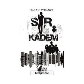 Sır ve Kadem Hasan Ayrancı