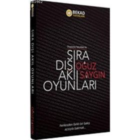 Sıra Dışı Akıl Oyunları - Oğuz Saygın Ekrem Saygın