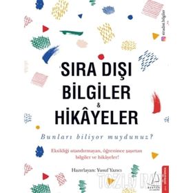 Sıra Dışı Bilgiler Ve Hikayeler Kolektif