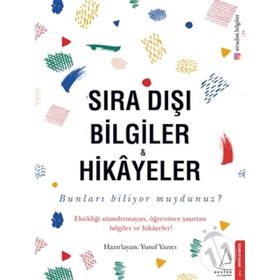 Sıra Dışı Bilgiler Ve Hikayeler Kolektif