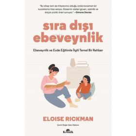 Sıra Dışı Ebevenylik - Eloise Rickman