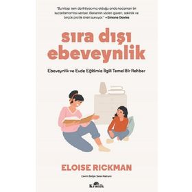 Sıra Dışı Ebeveynlik - Eloise Rickman