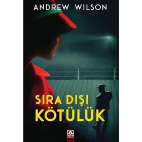 Sıra Dışı Kötülük - Andrew Wilson