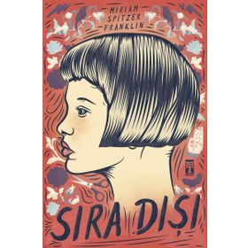 Sıra Dışı - Miriam Spitzer Franklin