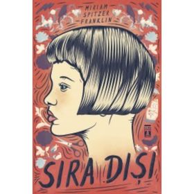 Sıra Dışı - Miriam Spitzer Franklin
