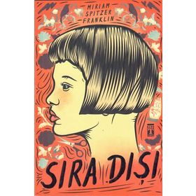 Sıra Dışı - Miriam Spitzer Franklin