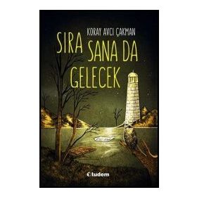 Sıra Sana Da Gelecek - Koray Avcı Çakman