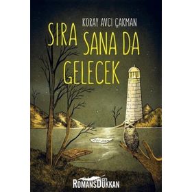 Sıra Sana Da Gelecek - Koray Avcı Çakman