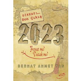 Şira Yayınları 2023 - Fırsat mı? Tuzak mı?