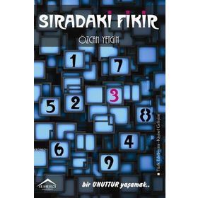 Sıradaki Fikir - Özcan Yetgin