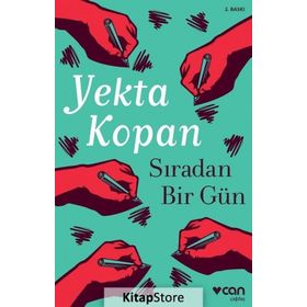 Sıradan Bir Gün Yekta Kopan Can Yayınları