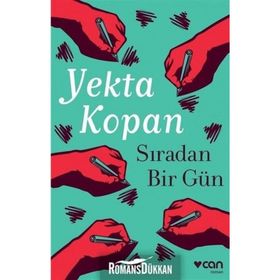 Sıradan Bir Gün - Yekta Kopan